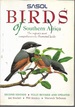 Sasol Birds of Southern Africa: the Region's Most Comprehensively Guide