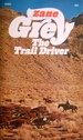 The Trail Driver