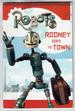 Robots-Rodney Goes to Town