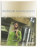 Museum Highlights: the Writings of Andrea Fraser (Writing Art Series)