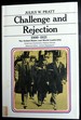 Challenge and Rejection: the United States and World Leadership, 1900-1921