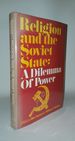 Religion and the Soviet State a Dilemma of Power