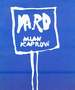 Allan Kaprow: Yard