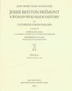 Prospectus for Jessie Benton Fremont, a Woman Who Made History. (This is the Prospectus for a Book, Not the Book Itself).