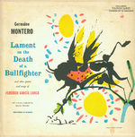 Lament on the Death of a Bullfighter, and Other Poems and Songs of Federico Garcia Lorca. Vanguard Vrs-9055