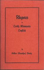 Rhymes in Early Minnesota English