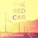 The Red Car: A Novel