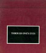 Through One's Eyes: a Photographic Exhibition