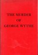 The Murder of George Wythe: Two Essays