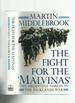 The Fight for the Malvinas: the Argentine Forces in the Falklands War (Signed)