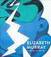 Elizabeth Murray: Painting in the '80s