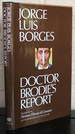 Doctor Brodie's Report