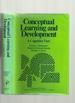 Conceptual Learning and Development, a Cognitive View