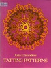 Tatting Patterns (Dover Knitting, Crochet, Tatting, Lace)