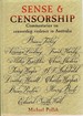 Sense and Censorship: Commentaries on Censorship Violence in Australia