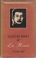 Selected Works of Lu Hsun-Volume Two