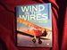 Wind in the Wires. a Golden Era of Flight. 1909-1939