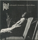 Jazz: a Photographic Documentary