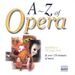The a to Z of Opera