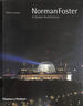 Norman Foster: a Global Architecture (Architecture / Design Series)