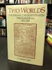 Two Worlds: the Indian Encounter With the European 1492-1509