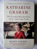Katharine Graham: the Leadership Journey of an American Icon