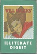 The Illiterate Digest (Writings of Will Rogers: Series 1, Volume 3)