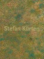 Stefan Kurten: Millefleurs. (Catalog of an Exhibition Held at Hosfelt Gallery, San Francisco October 21-December 2, 2017).