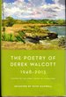 The Poetry of Derek Walcott, 1948-2013