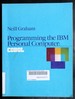 Programming the Ibm Personal Computer, Cobol (Ibm Personal Computer Series)