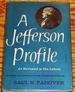 A Jefferson Profile, as Revealed in His Letters