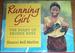 Running Girl, the Diary of Ebonee Rose