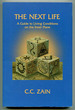 The Next Life: a Guide to Living Conditions on the Inner Plane (Course 20)