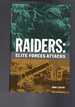 Raiders-Elite Forces Attacks