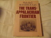 The Trans-Appalachian Frontier: People, Societies, and Institutions, 1775-1850
