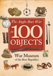 The Anglo-Boer War in 100 Objects