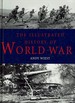 The Illustrated History of World War I