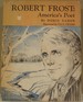 Robert Frost, America's Poet