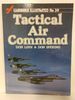 Tactical Air Command-Warbirds Illustrated No. 39
