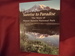 Sunrise to Paradise. the Story of Mount Rainier National Park