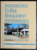 Introduction to Risk Management and Insurance (Prentice Hall Series in Security & Insurance)