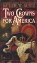 Two Crowns for America