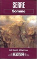 Serre: Somme (Battleground Europe Series)