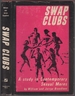 Swap Clubs: a Study in Contemporary Sexual Mores