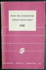 What the Lithographer Should Know About Ink