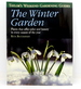 The Winter Garden: Plants That Offer Color and Beauty in Every Season of the Year (Taylor's Weekend Gardening Guides)