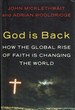 God is Back: How the Global Rise of Faith is Changing the World