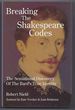 Breaking the Shakespeare Codes: the Sensational Discovery of the Bard's True Identity