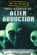 True Stories of Alien Abduction