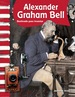 Alexander Graham Bell